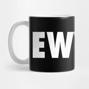 EWWW Mug